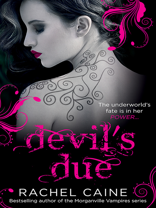 Title details for Devil's Due by Rachel Caine - Available